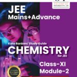 JEE Mains+Advance Chemistry Class-XI Module-2