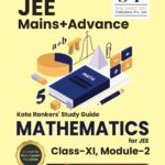 JEE Mains+Advance Mathematics Class-XI Module-2