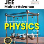 JEE Mains+Advance Physics Class-XI Module-1