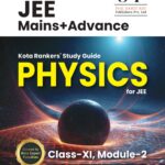 JEE Mains+Advance Physics Class-XI Module-2