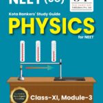 NEET Physics Class-XI Module-3