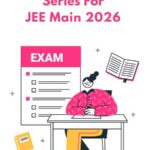 Single Test series for JEE Mains