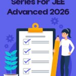 Year long test series for JEE Advanced 2026