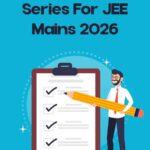 Year long test series for JEE Mains 2026